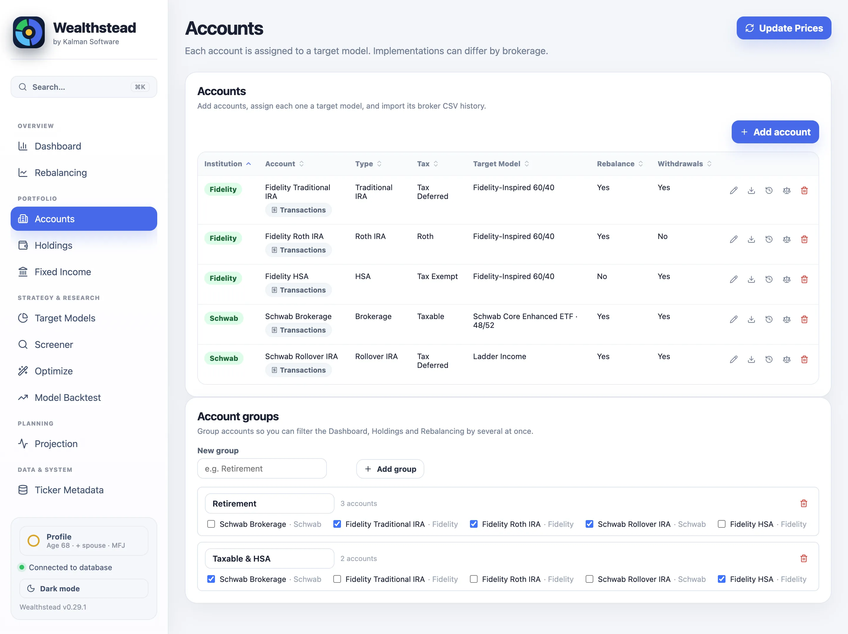 Accounts table: five accounts with institution, type, tax treatment, target-model assignment and per-account CSV import